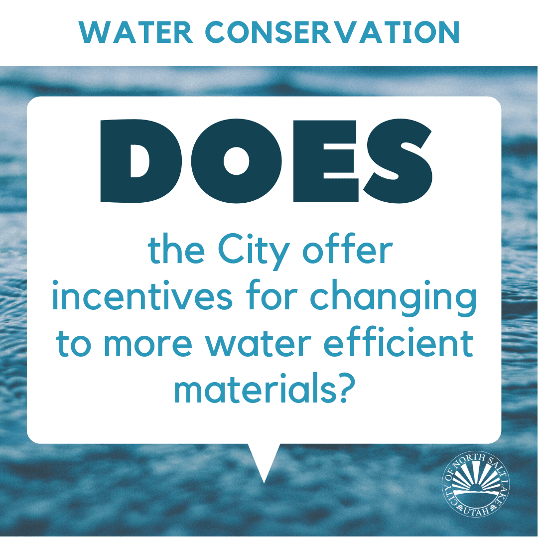 Water Conservation incentives